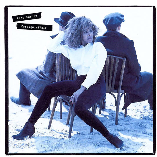 Tina Turner - Foreign Affair (2021 Remaster) [VINYL]