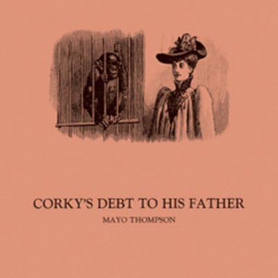 Corky's Debt to His Father - Mayo Thompson [VINYL]