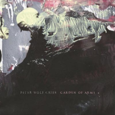 Garden of Arms - Peter Wolf Crier [VINYL]