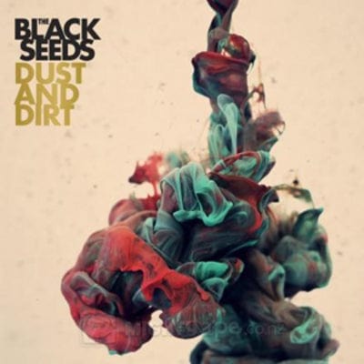 Dust and Dirt - The Black Seeds [VINYL]