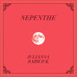Nepenthe - Julianna Barwick [VINYL]