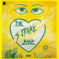 Green and Yellow - The Stroke Band [VINYL]