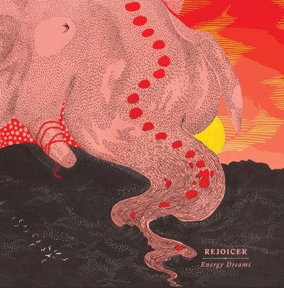 Energy Dreams:   - Rejoicer [VINYL]