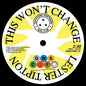 This Won't Change/Baby Don't You Weep:   - Lester Tipton/Edward Hamilton & The Arabians [VINYL]