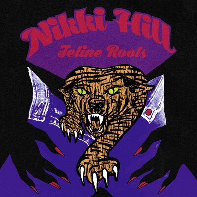 Feline Roots - Nikki Hill [VINYL]