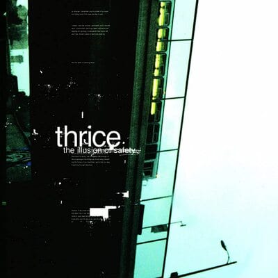 The Illusion of Safety - Thrice [VINYL Limited Edition]