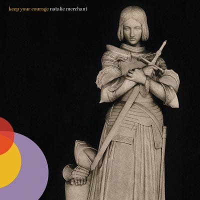 Keep Your Courage (Limited Edition) - Natalie Merchant [Colour Vinyl]
